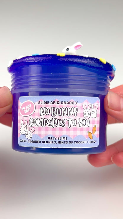 NO BUNNY COMPARES TO YOU